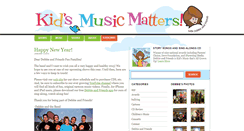 Desktop Screenshot of kidsmusicmatters.com